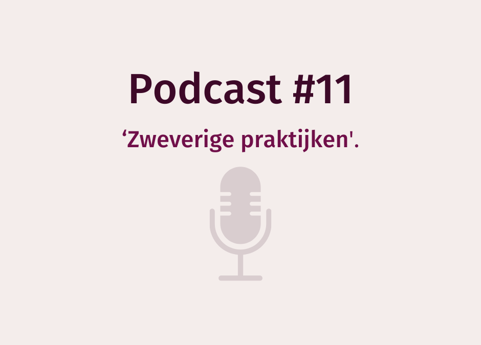 Podcast WEERinREGIE | Zweverige praktijken