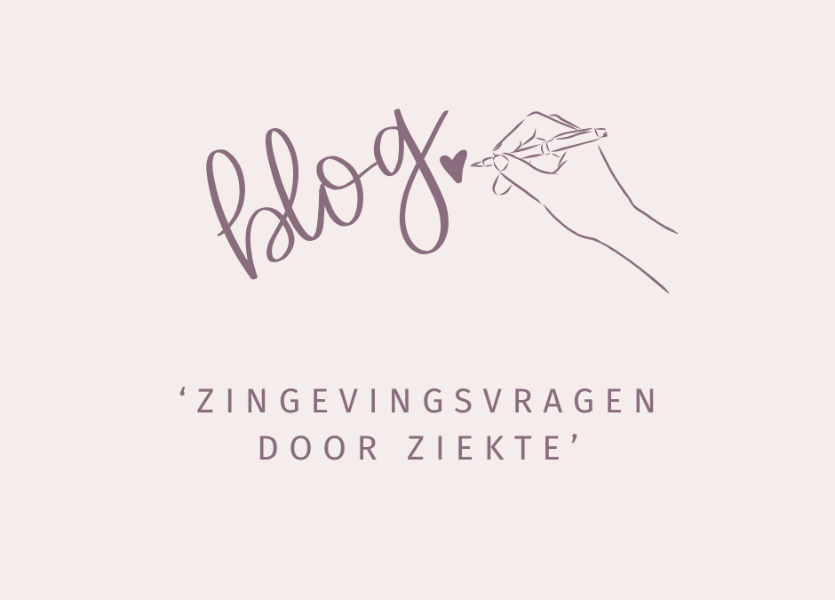 Zingevingsvragen door ziekte